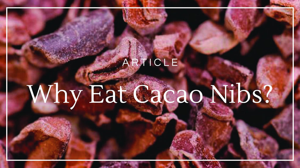The Noble Cacao Nibs